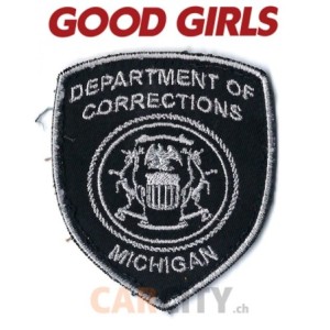 GOOD GIRLS Patch Dpt Of Corrections Michigan  Original TV Prop