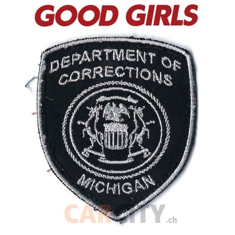 GOOD GIRLS Patch Dpt Of Corrections Michigan  Original TV Prop