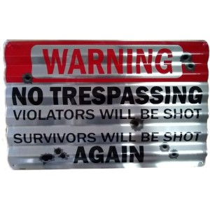 No Trespassing Corrugated Large Sign 31x41cm