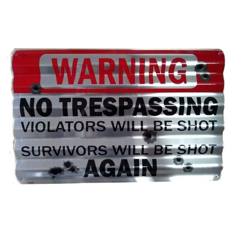 No Trespassing Corrugated Large Sign 31x41cm