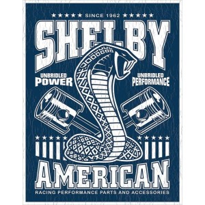 Shelby Unbridled Metal Tin Sign 31x41cm
