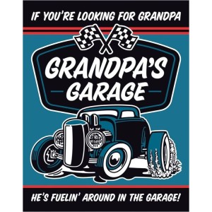 Grandpa's Garage - Fuelin Metal Sign 31x41cm