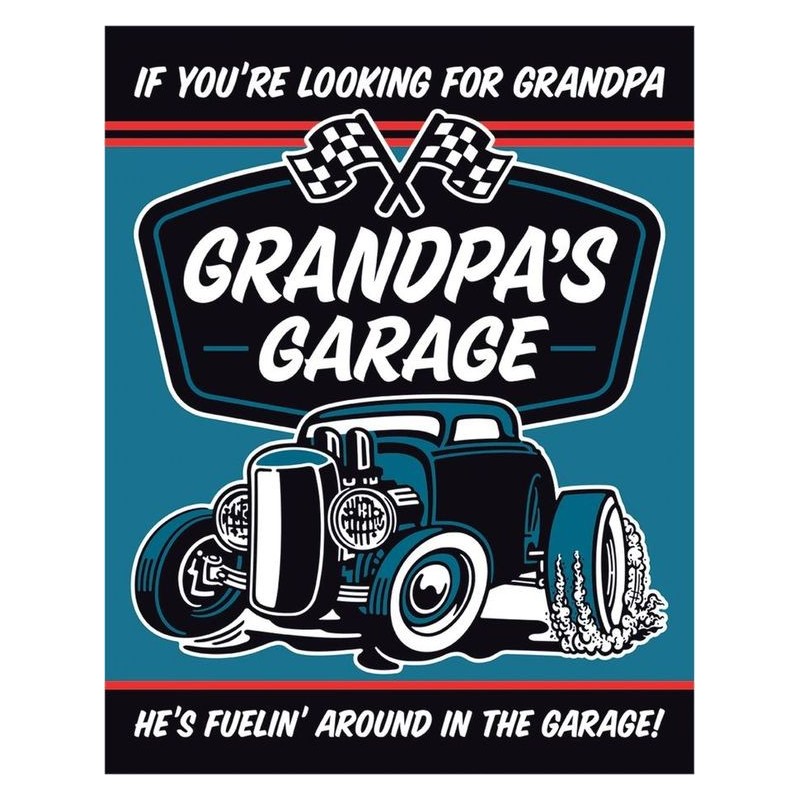 Grandpa's Garage - Fuelin Metal Sign 31x41cm