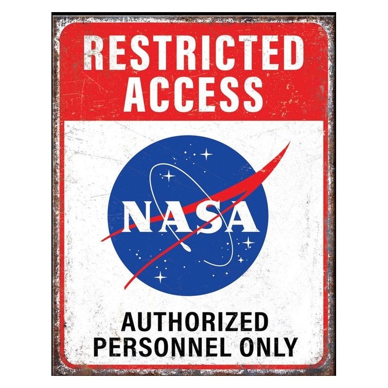 NASA Restricted Metal Sign 31x41cm