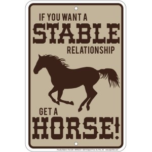Stable Relationship Sm. Parking Sign 21x31cm