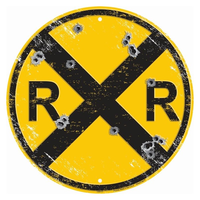 Railroad with Bullet Holes Round Sign 30cm